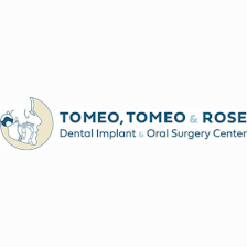 Tomeo, Tomeo & Rose Dental Implant & Oral Surgery Center
