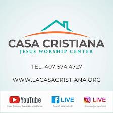 Casa Cristiana Jesus Worship Center