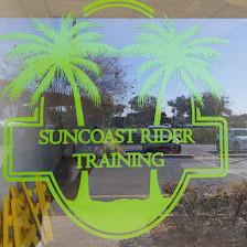 SUNCOAST RIDER TRAINING