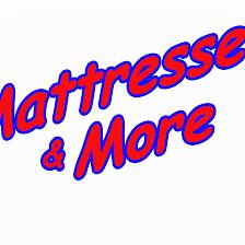 Mattresses & More