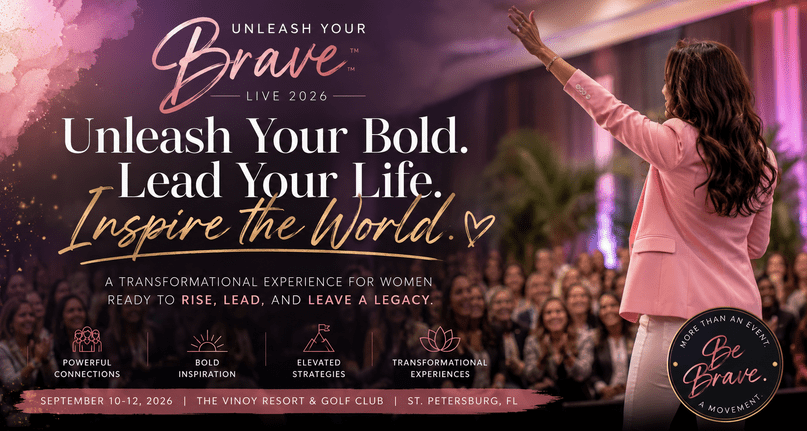 Unleash Your Brave LIVE 2026