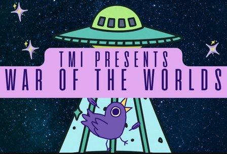 TMI Presents: War of the Worlds — An Improv Comedy Show