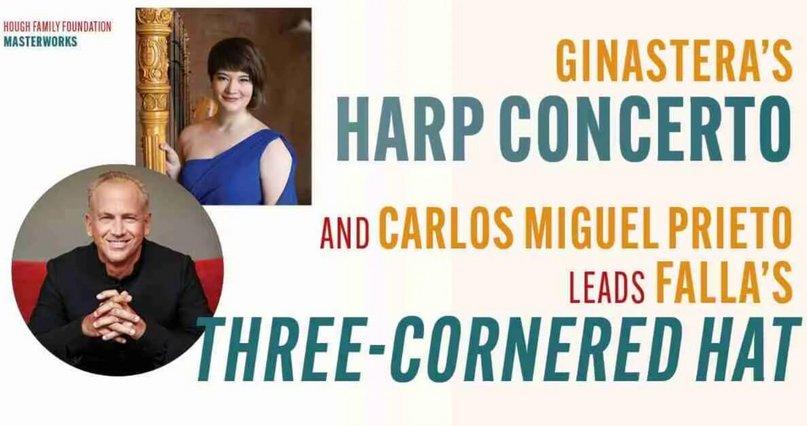 Ginastera’s Harp Concerto: Carlos Miguel Prieto Leads Falla’s The Three-Cornered Hat